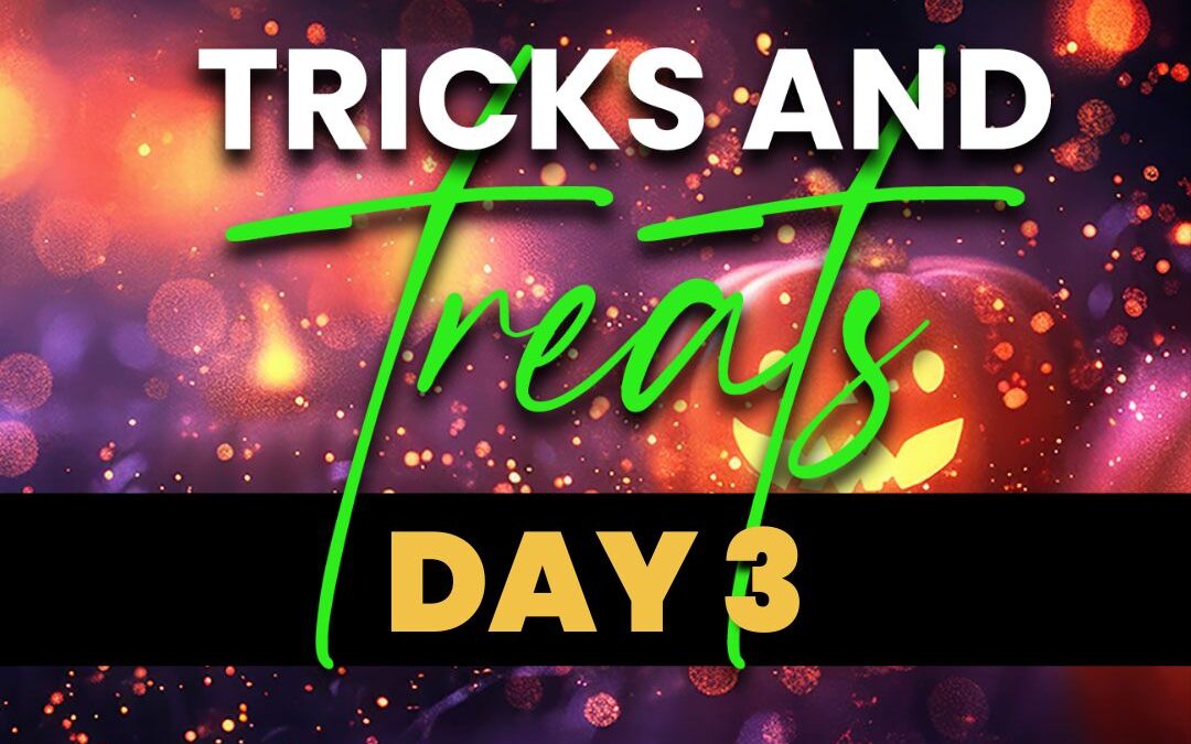 31 Days of Trick or Treat-Day 3-Watch for Miracles